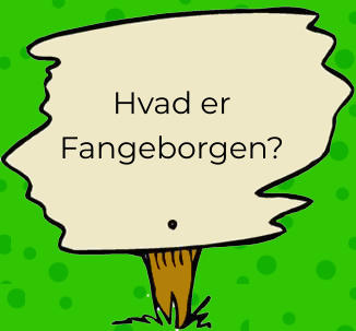 Hvad er Fangeborgen?
